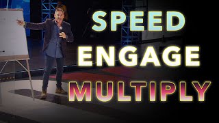 Speed, Engage, Multiply - Grant Cardone