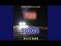 Chapter 18.2 - Too Broken (A Morgan Stark Fbi Suspense Thriller—Book 5)