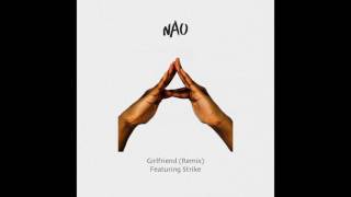 Nao - Girlfriend (remix) feat. Strike