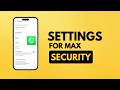 Secret WhatsApp Settings for MAX Security in 2026 (Android & iOS)