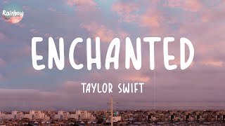 Download Taylor Swift - Enchanted (Lyrics) | Ed Sheeran, Charlie Puth,... mp3