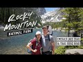 Rocky Mountain National Park. The BEST Hike & Scenic Drive to do!