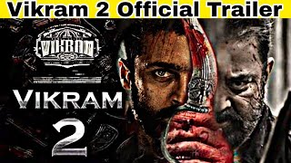 Vikram-2 Official Teaser | Kamal hassan |Rolex - Official Trailer 2024 | Suriya | Fahadh Fasil |