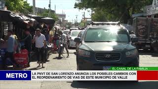 LA PNVT DE SAN LORENZO ANUNCIA LOS POSIBLES CAMBIOS CON EL REORDENAMIENTO DE VIAS DE ESTE MUNICIPI