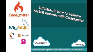 Codeigniter Tutorial 3 - How to Retrieve MySQL records with Codeigniter