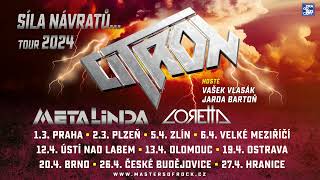 Citron, Metalinda, Loretta - Síla Návratů Tour 2024