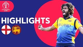 Malinga Stars In Big Upset! | England v Sri Lanka - Match Highlights | ICC Cricket World Cup 2019