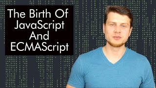 Javascript Tutorial: JavaScript and ECMAScript History in less than 3 minutes