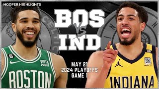 Boston Celtics vs Indiana Pacers  Game 1 Highlights | May 21 | 2024 NBA Playoffs