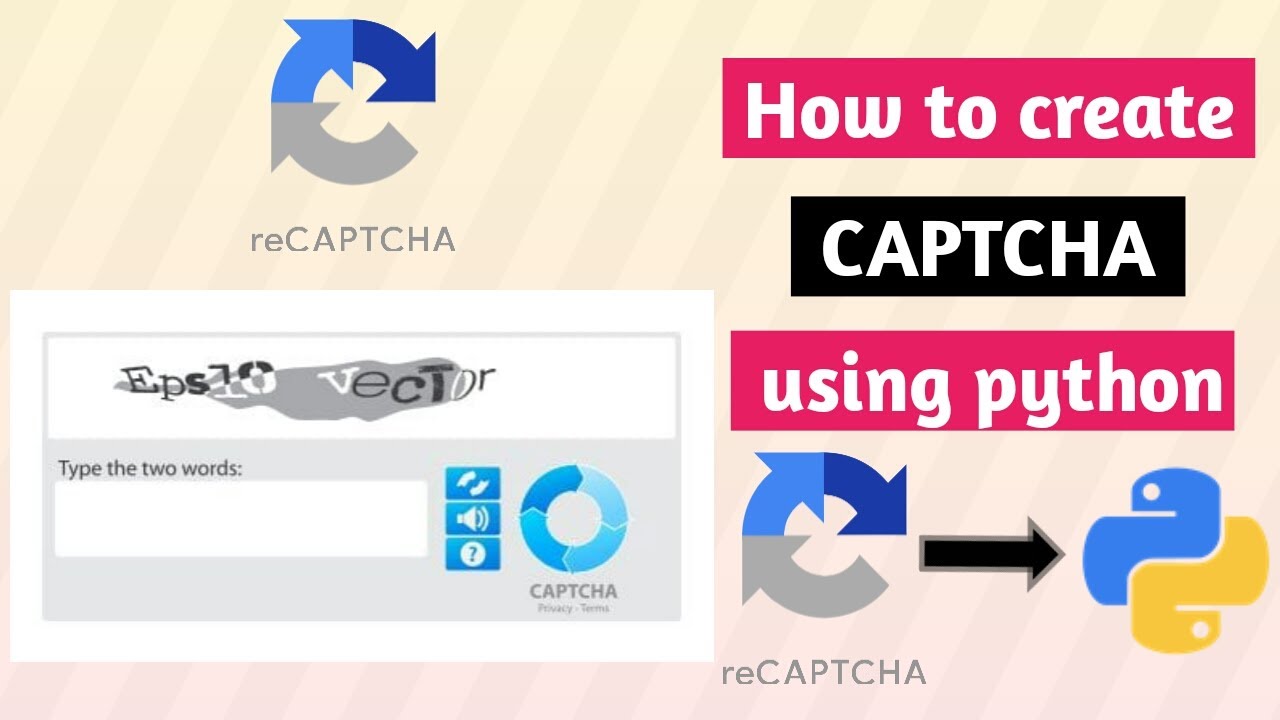 How To Create Captcha Using Python Image Based Captcha Using Python How To Create Captcha Using Python Image Based Captcha Using Python