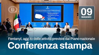 Fentanyl, conferenza stampa sull'aggiornamento delle attività previste dal Piano nazionale