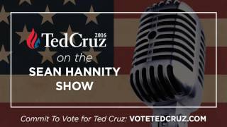 Ted Cruz on the Sean Hannity Show - February 3, 2016