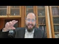 chelek 15 vayeishev 01 rabbi ari shishler