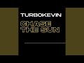 CHASE THE SUN
