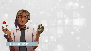 Cheque - Call Me Baby (Official Lyrics Video) By AES Graphics