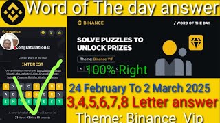 Word of The day answer binance today Theme : Binance Vip WODL Answers Today |All Letters WOTD