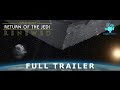 Return of the Jedi Renewed | Fanedit Full Trailer | ilFanEditore