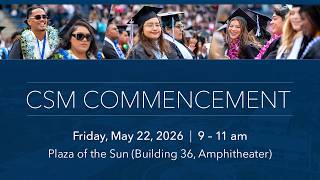 College of San Mateo Spring 2026 Commencement Ceremony