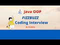 Learn Java: Coding Interview Fizz Buzz | in 4 minz |