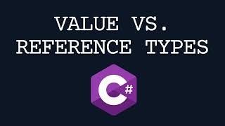Understanding Value vs. Reference Types in C#