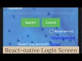 React Native Tutorial - Making a login screen