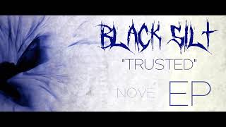 BLACK SILT-TRAILER3 TRUSTED EP