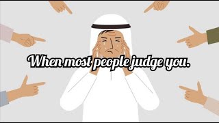 When Most People Judge You