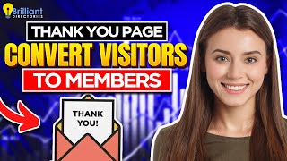 Convert Website Visitors Into Paying Members With Newsletter ‘Thank You’ Pages 💵 Grow Your Business!