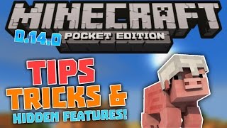 Tips, Tricks \u0026 0.14.0 Hidden Features - Minecraft PE (Pocket Edition)