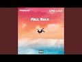 Fall Back (feat. LMG Lalo)