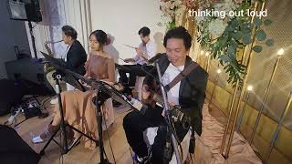 Way back in to love + Bleeding love + thinking out loud + my love + how do i live[cover]wedding song