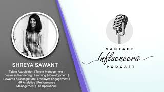 The Differences Between Rewards And Recognition In The Workplace – Shreya Sawant | Podcast