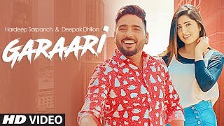 Garaari: Hardeep Sarpanch, Deepak Dhillon (Full Song) KV Singh | Bhinder Phulwala | New Punjab Song