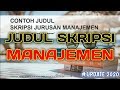 Kumpulan Judul SKRIPSI Manajemen Terbaru & Terlengkap !