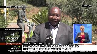 COVID 19 | President Ramaphosa expected to inspect the Rand Water plant