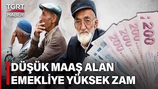 Cevdet Yılmaz Emekliye Zam Planını Açıkladı: En Düşük Emekli Maaşına Yüksek Zam Geliyor – TGRT Haber