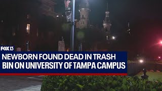 Newborn girl found dead in trash bin on University of Tampa campus