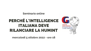 PERCHE’ L’INTELLIGENCE ITALIANA DEVE RILANCIARE LA HUMINT