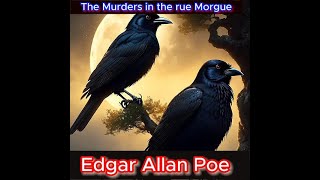 Audiobooks and subtitles: Edgar Allan Poe. The Murders in the rue Morque. Detective, Adventure.