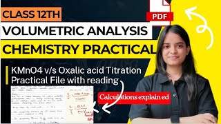 Class 12 Chemistry Pratical file- KMnO4 vs Oxalic acid Titration|| reading \u0026 calculations explained