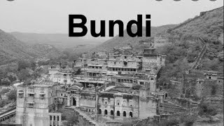 Bundi - Old and Rare Pictures