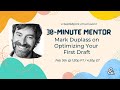 30-Minute Mentor: Mark Duplass on Optimizing Your First Draft