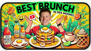 Best Brunch Spots in Des Moines | Local’s Guide to Must-Try Breakfast Restaurants!