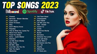 Top Songs 2023 | Adele, Selena Gomez, Rema, Shawn Mendes, Justin Bieber, Ava Max, Sia, Zayn Vol. 05
