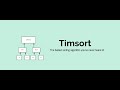 Timsort: The Fastest Sorting Algorithm You Haven't Heard Of