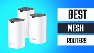 Top 5 Best Mesh Routers 2023 New Model