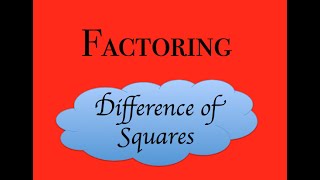 Factors \u0026 Products #13 - Factoring - Difference of Squares