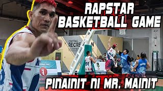 MR. MAINIT, PINAINIT PA ANG #RAPSTAR BASKETBALL GAME! @MikeSwiftPinoysFinest @AkosiDogie