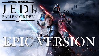 Star Wars: Jedi Fallen Order Epic Theme | Two Steps From Hell Style