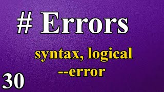 Errors in python | Syntax error, logical error | Bangla #29